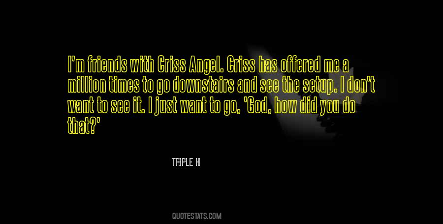 Triple H Quotes #1070373