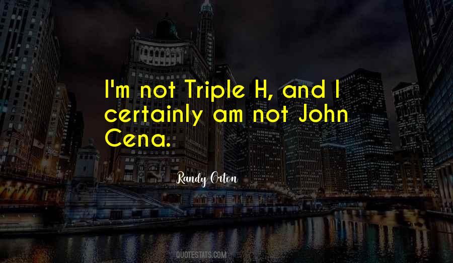 Triple H Quotes #49997