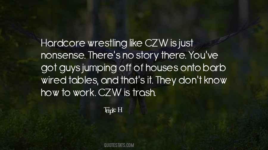 Triple H Quotes #611688