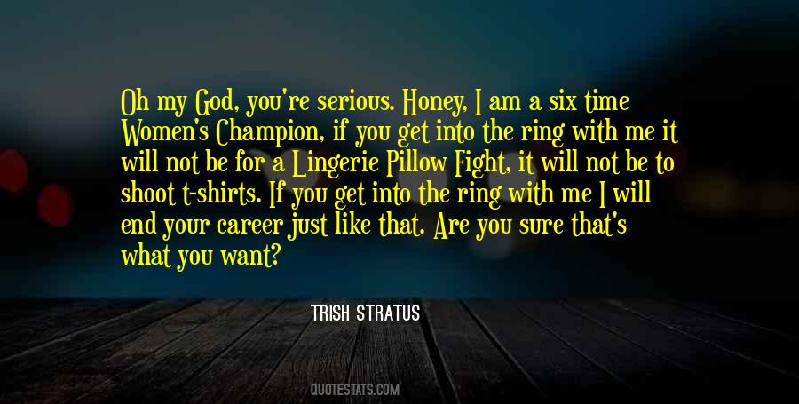 Trish Stratus Quotes #233756