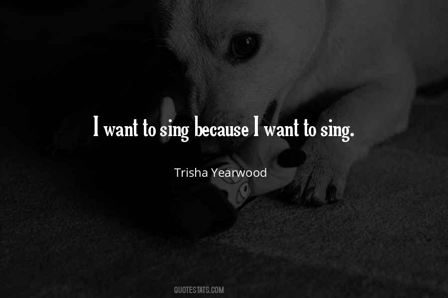 Trisha Yearwood Quotes #1357401