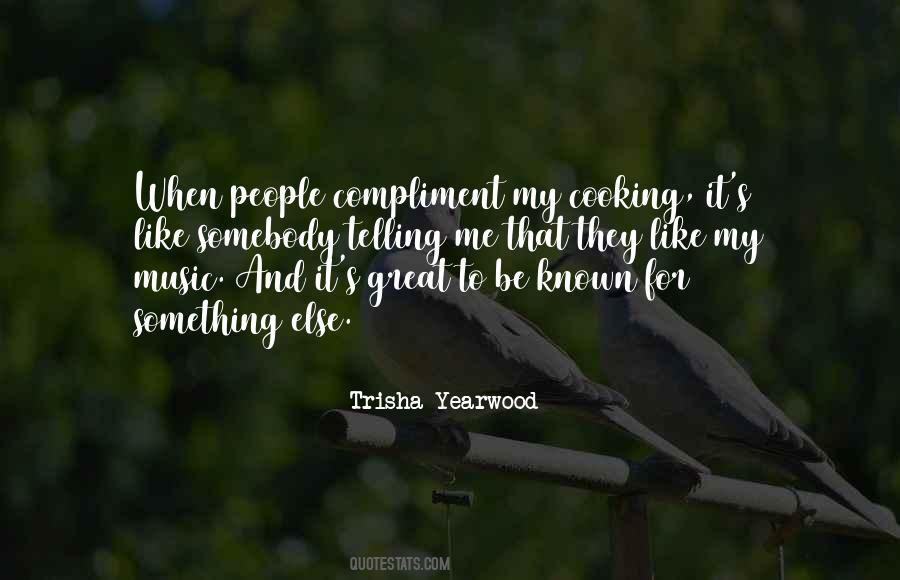 Trisha Yearwood Quotes #1837099