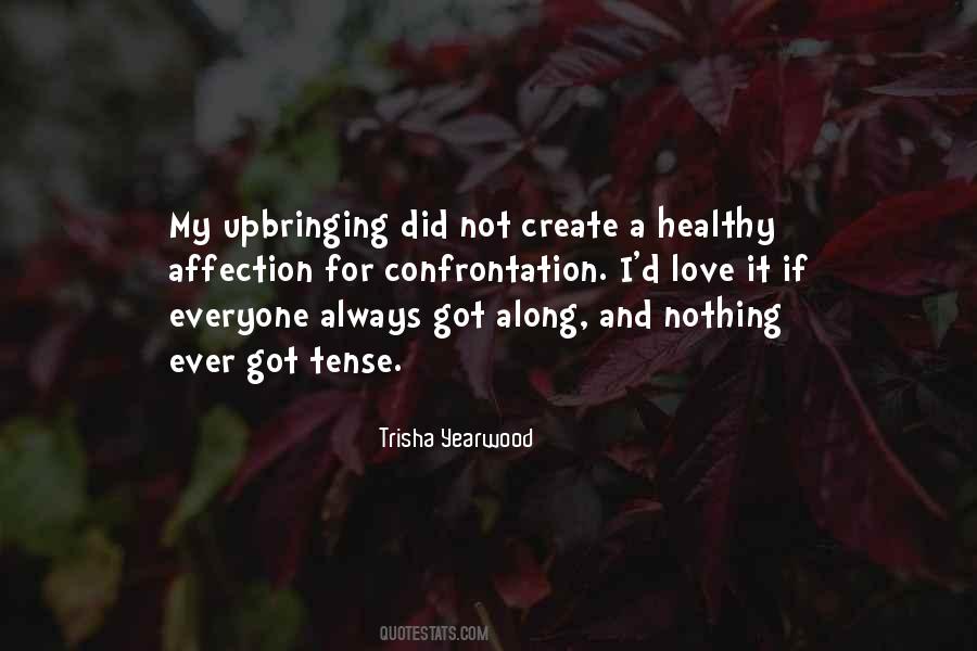 Trisha Yearwood Quotes #984433