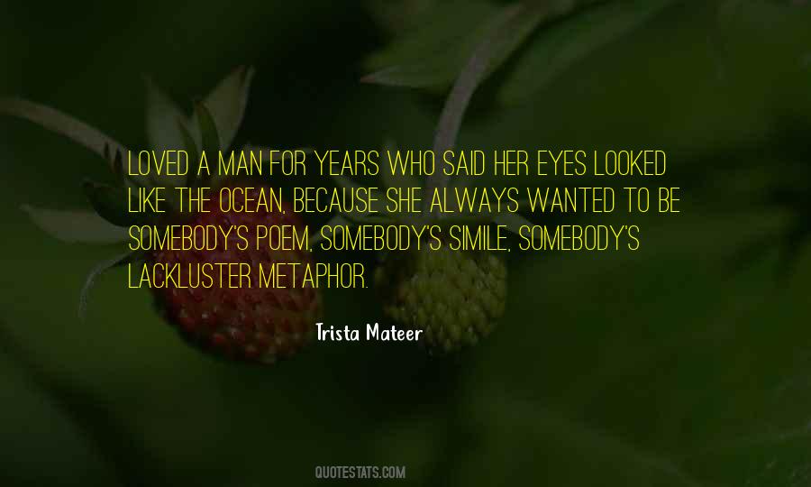 Trista Mateer Quotes #1785349