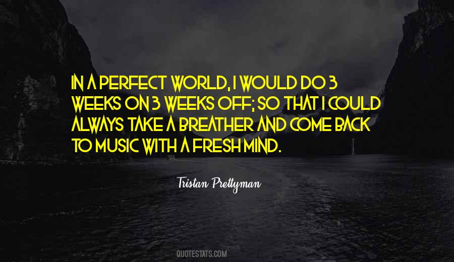 Tristan Prettyman Quotes #1320268