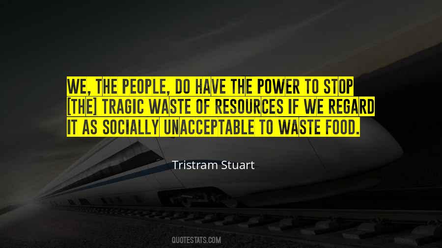 Tristram Stuart Quotes #48245