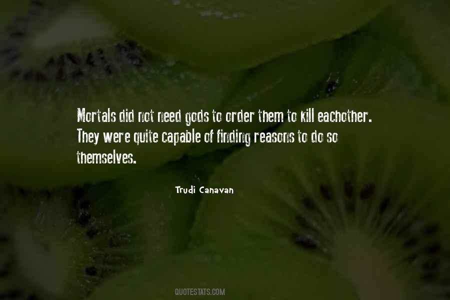 Trudi Canavan Quotes #1339459