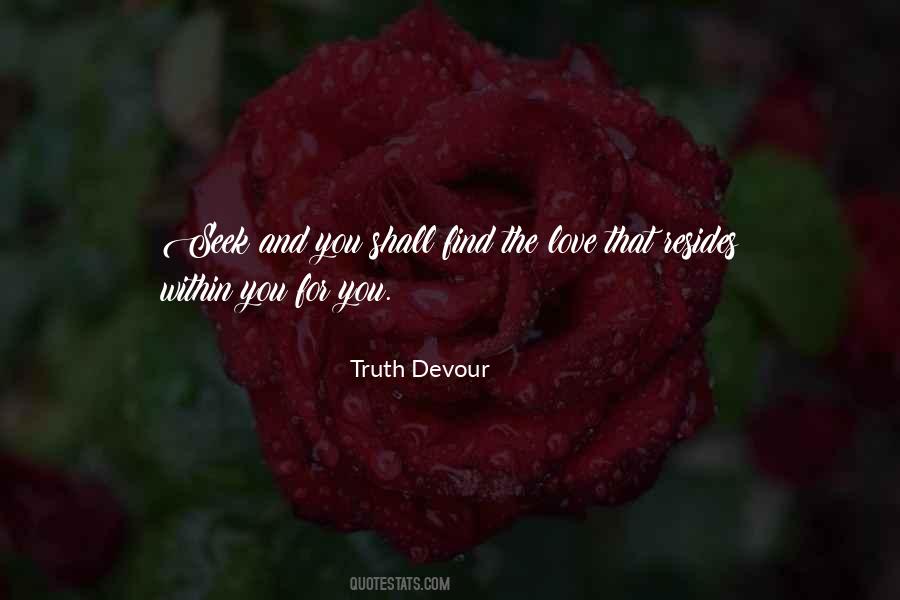 Truth Devour Quotes #28914