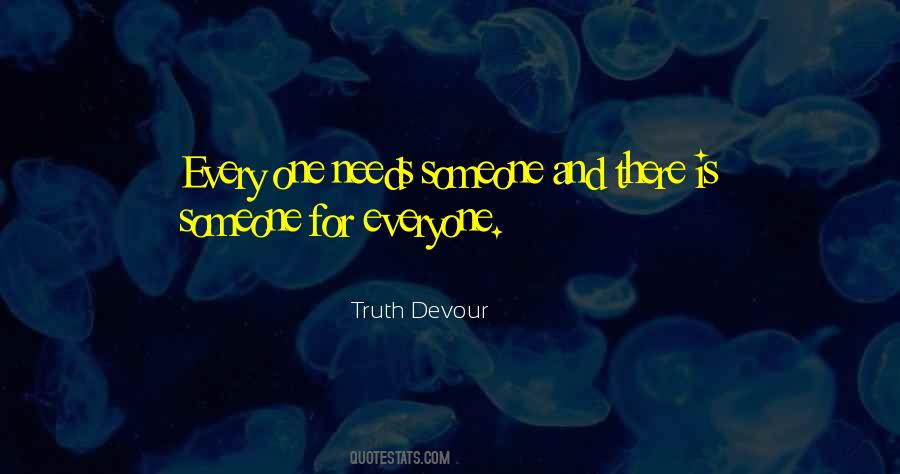 Truth Devour Quotes #443