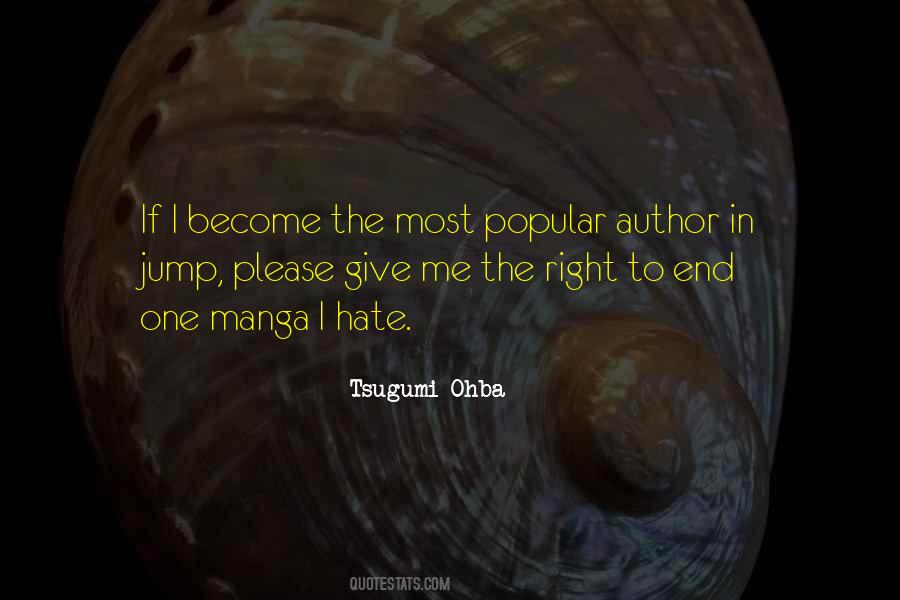 Tsugumi Ohba Quotes #33763