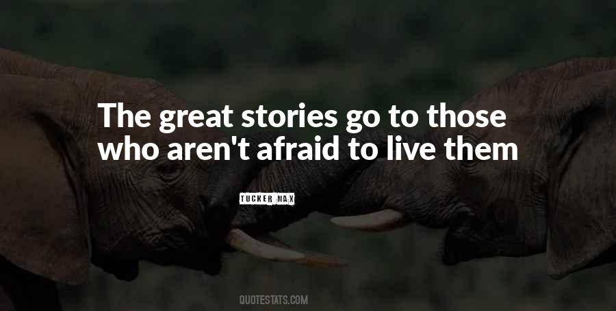 Tucker Max Quotes #168429