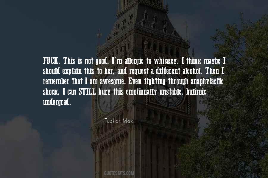 Tucker Max Quotes #558135