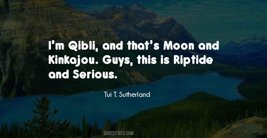 Tui T Sutherland Quotes #1221685