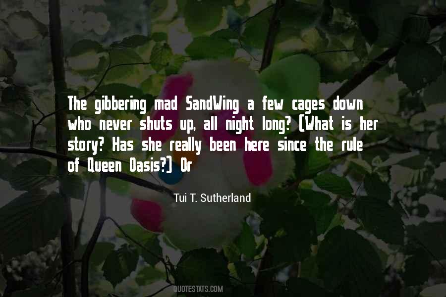 Tui T Sutherland Quotes #1424705