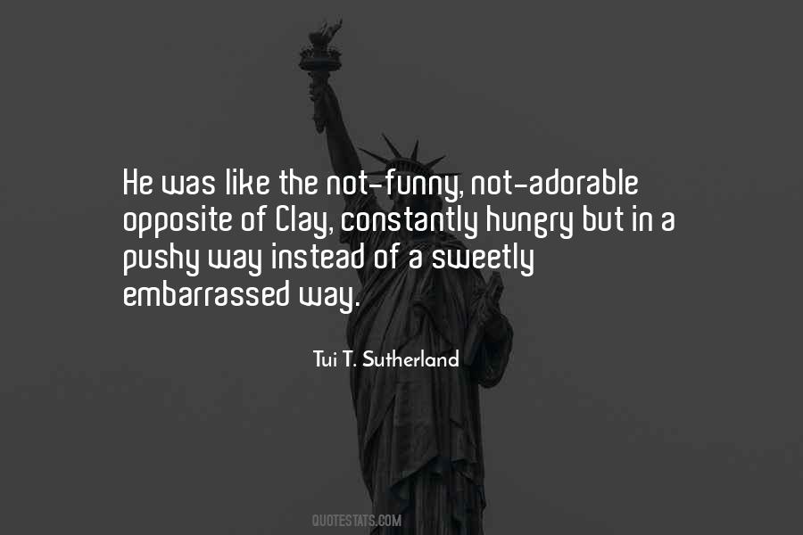 Tui T Sutherland Quotes #733933