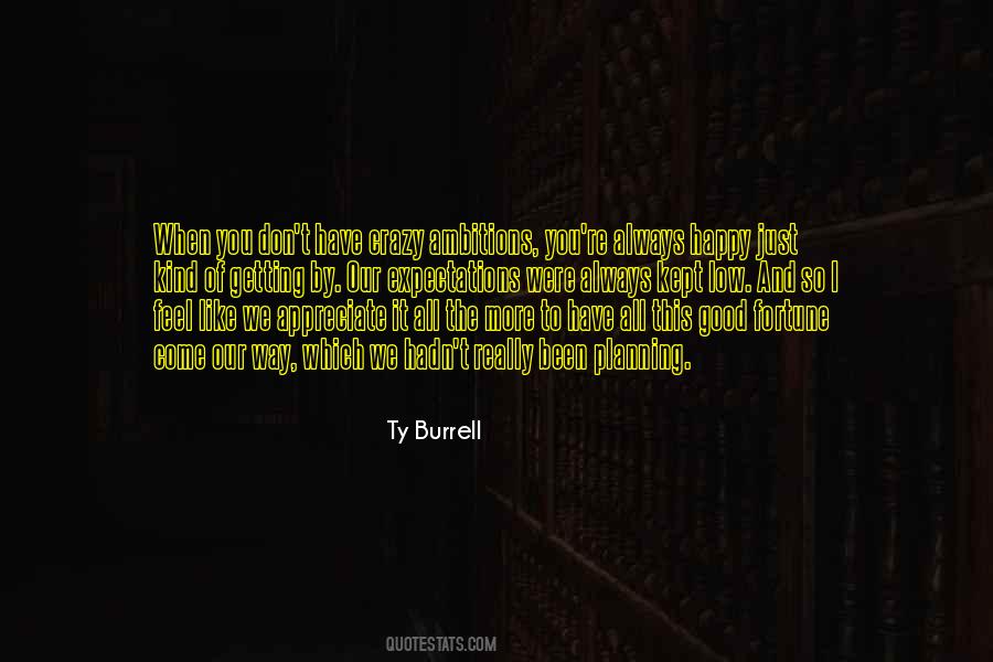 Ty Burrell Quotes #407754