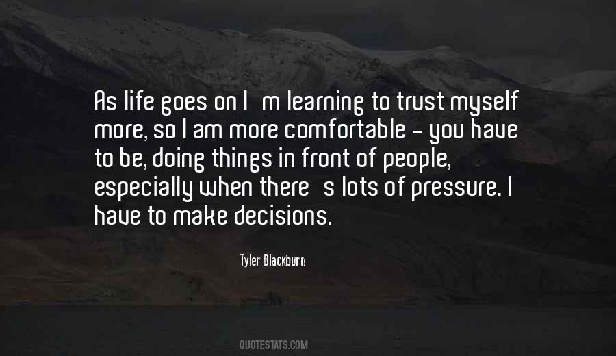 Tyler Blackburn Quotes #1000359