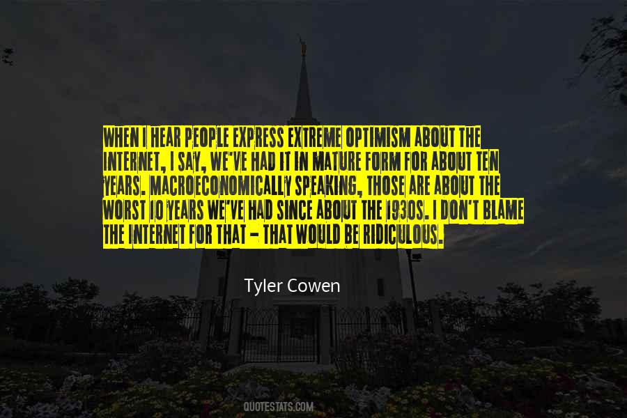 Tyler Cowen Quotes #1674237