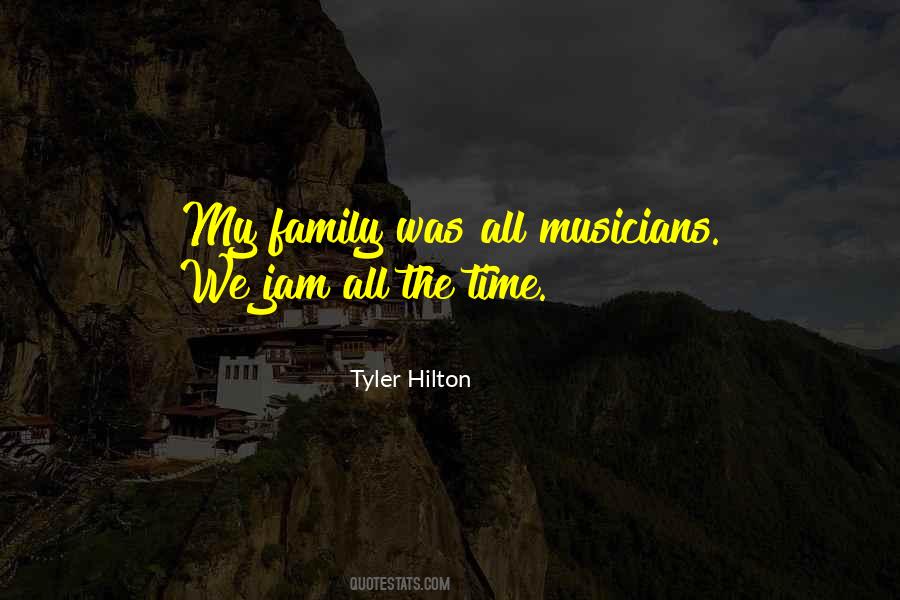 Tyler Hilton Quotes #1251305