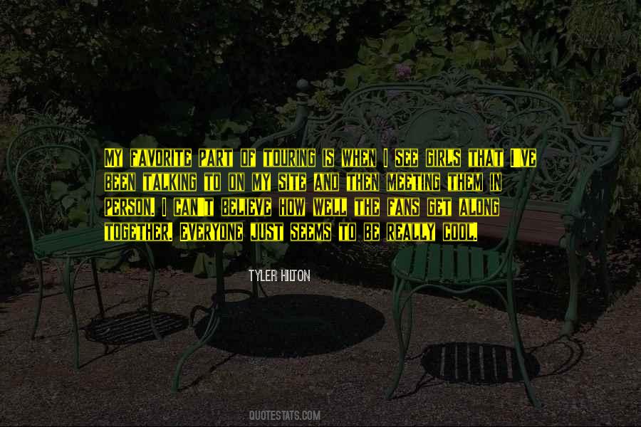 Tyler Hilton Quotes #157251