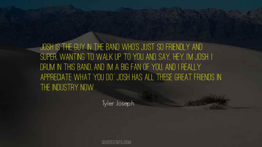 Tyler Joseph Quotes #829828