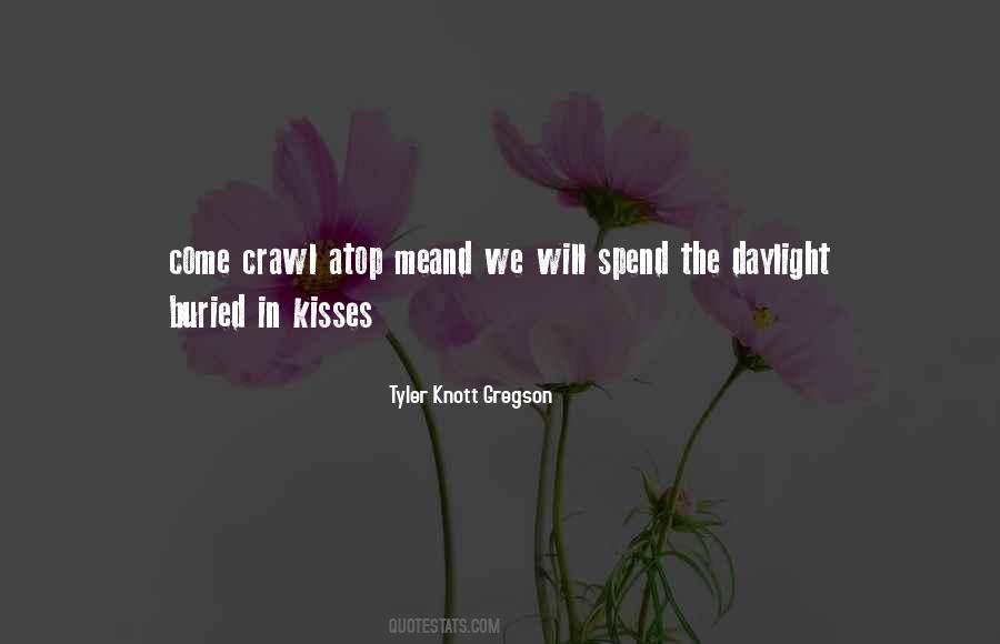 Tyler Knott Gregson Quotes #322152