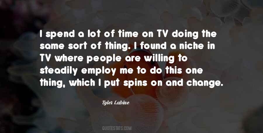 Tyler Labine Quotes #1006799