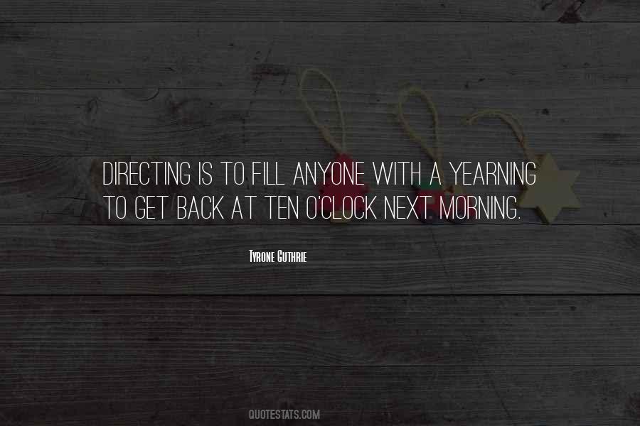 Tyrone Guthrie Quotes #1181909