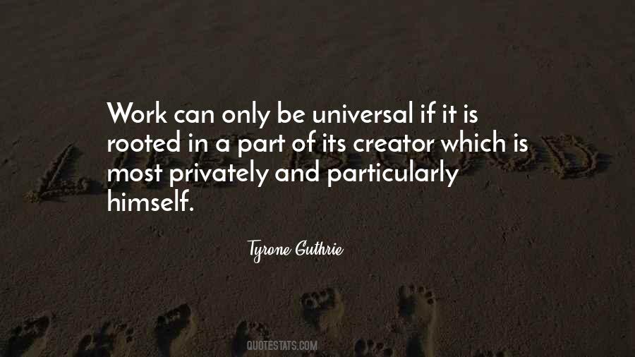 Tyrone Guthrie Quotes #877873