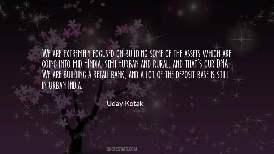 Uday Kotak Quotes #1633106