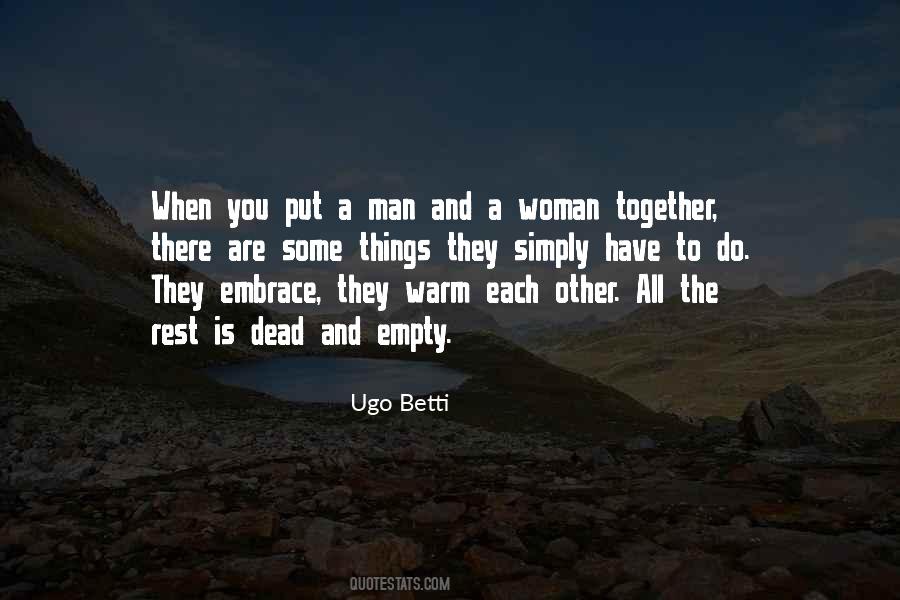 Ugo Betti Quotes #202039