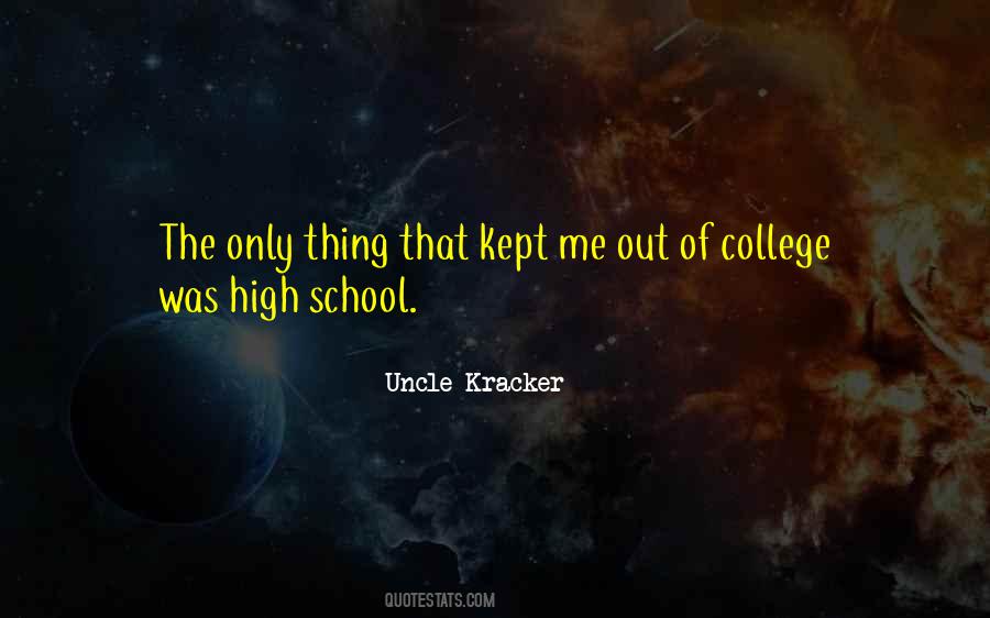 Uncle Kracker Quotes #1705493