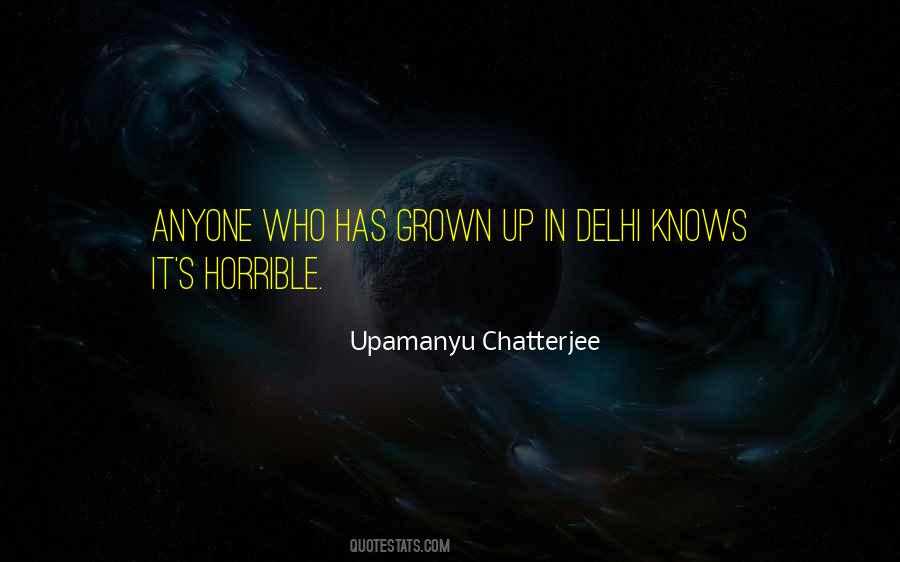 Upamanyu Chatterjee Quotes #971556