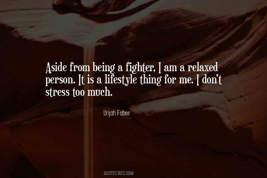 Urijah Faber Quotes #427161