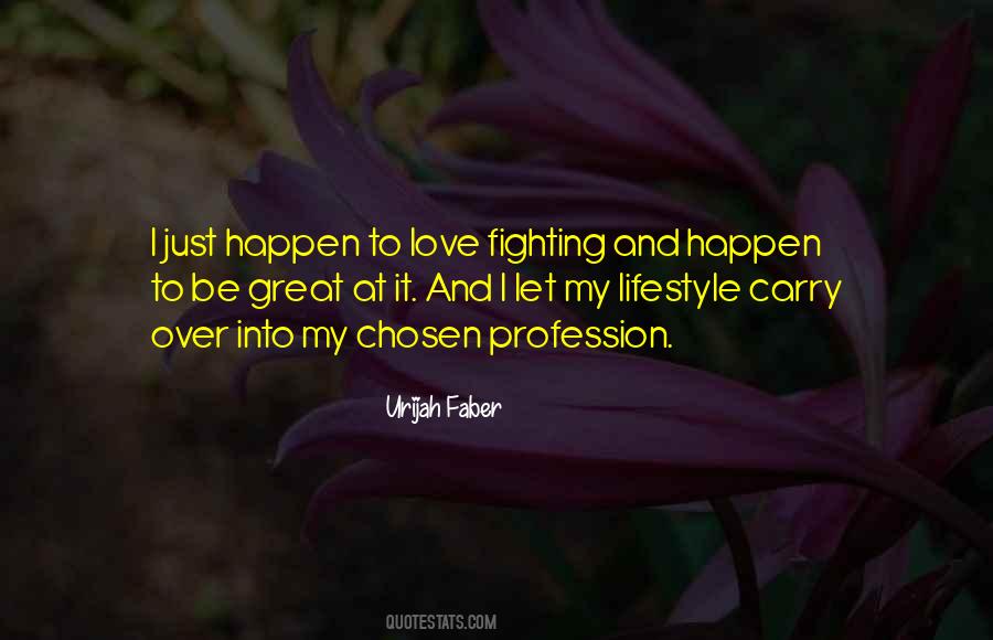 Urijah Faber Quotes #867622