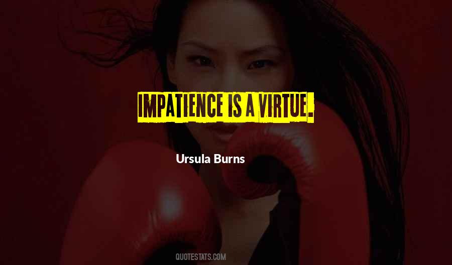 Ursula Burns Quotes #1236857