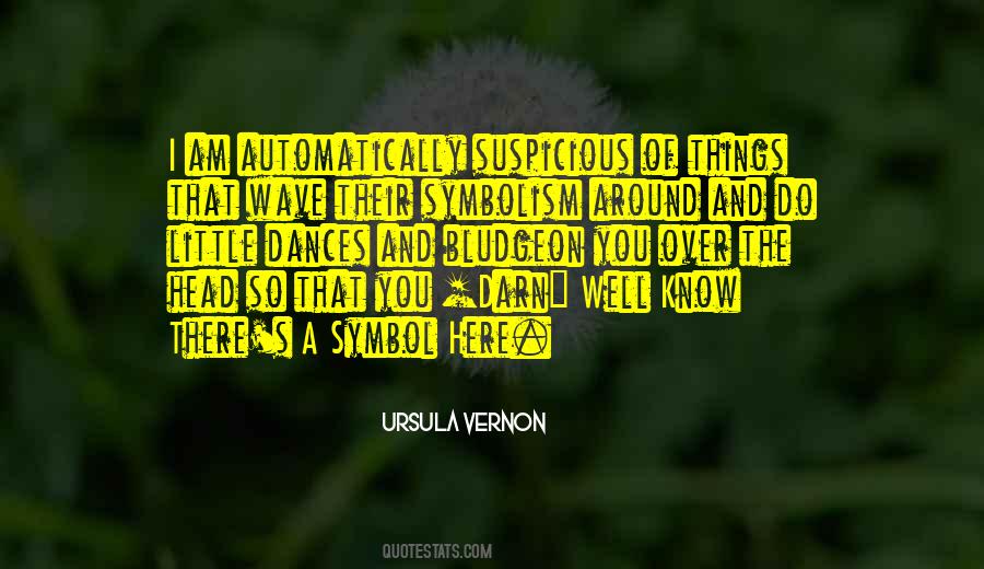 Ursula Vernon Quotes #957570