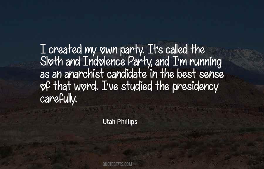 Utah Phillips Quotes #1826246