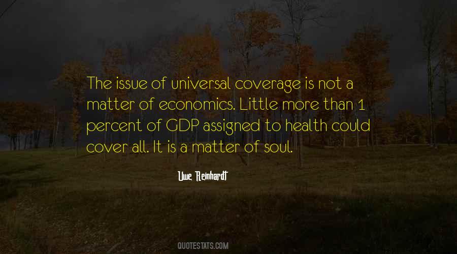 Uwe Reinhardt Quotes #1102453