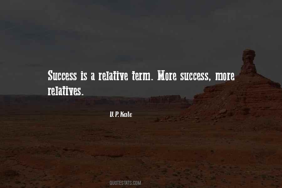 V P Kale Quotes #1069806