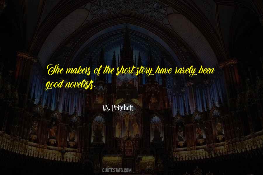 V S Pritchett Quotes #1095211