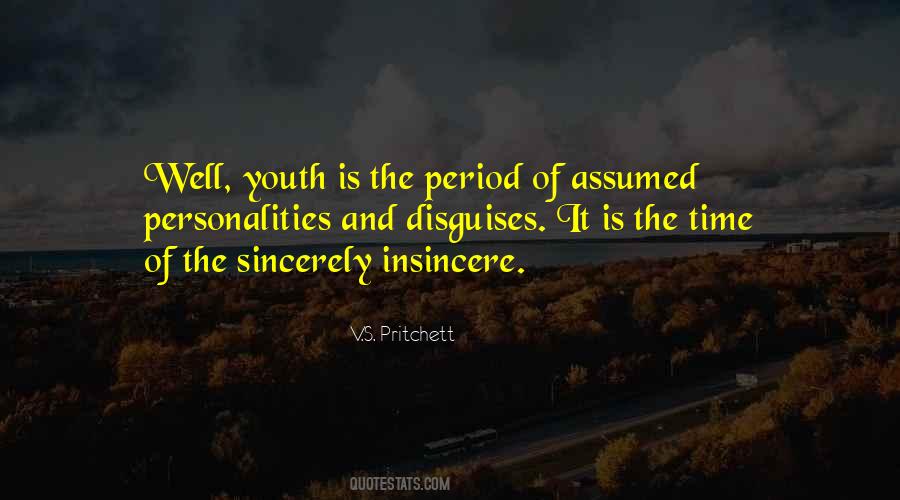 V S Pritchett Quotes #1131211