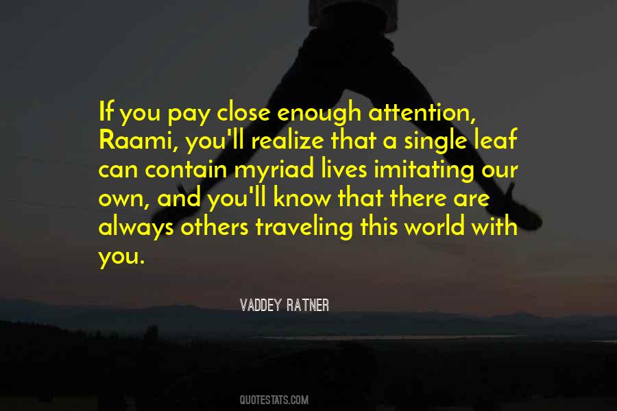 Vaddey Ratner Quotes #104009