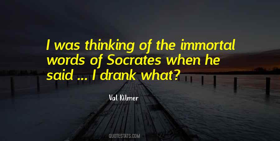 Val Kilmer Quotes #1110702