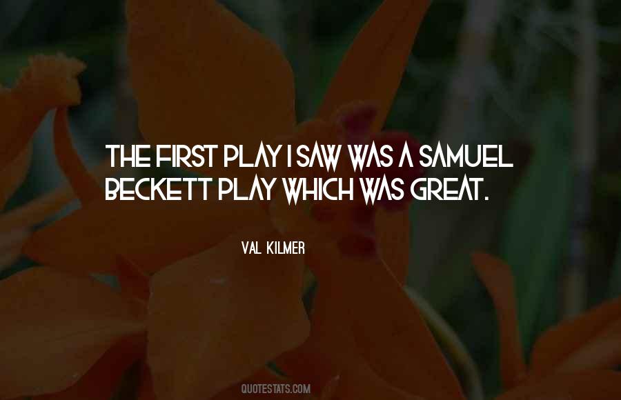 Val Kilmer Quotes #1693171