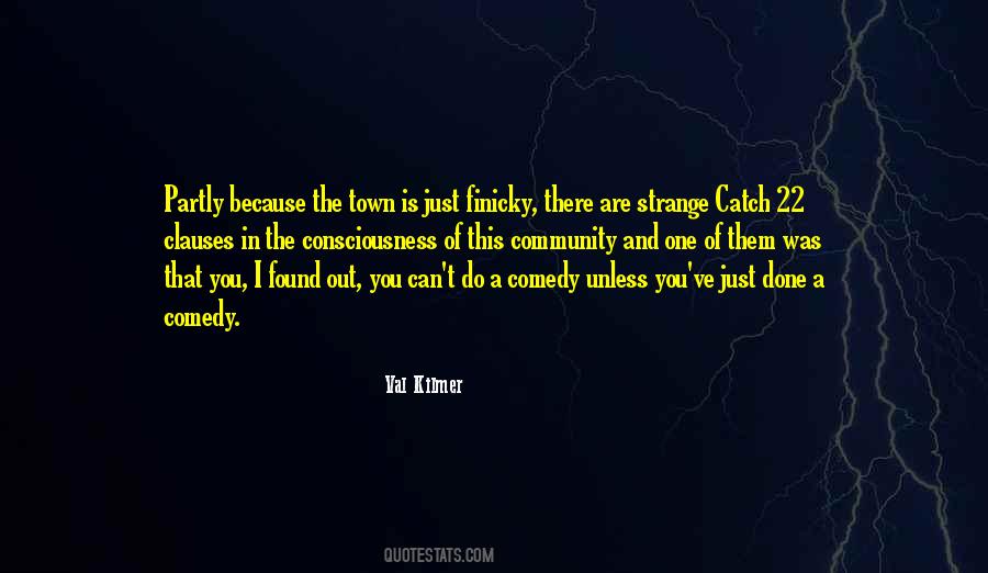 Val Kilmer Quotes #620770