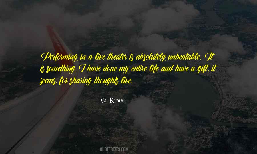 Val Kilmer Quotes #879164