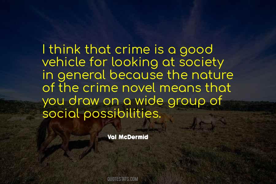 Val Mcdermid Quotes #1334706