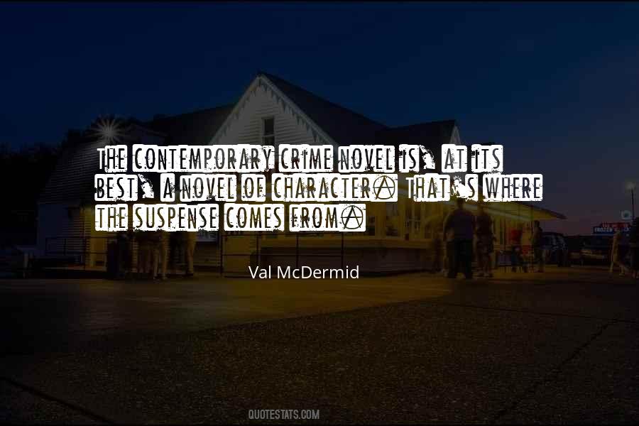 Val Mcdermid Quotes #276045