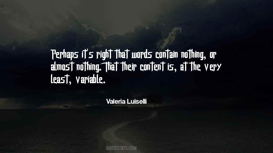 Valeria Luiselli Quotes #966030